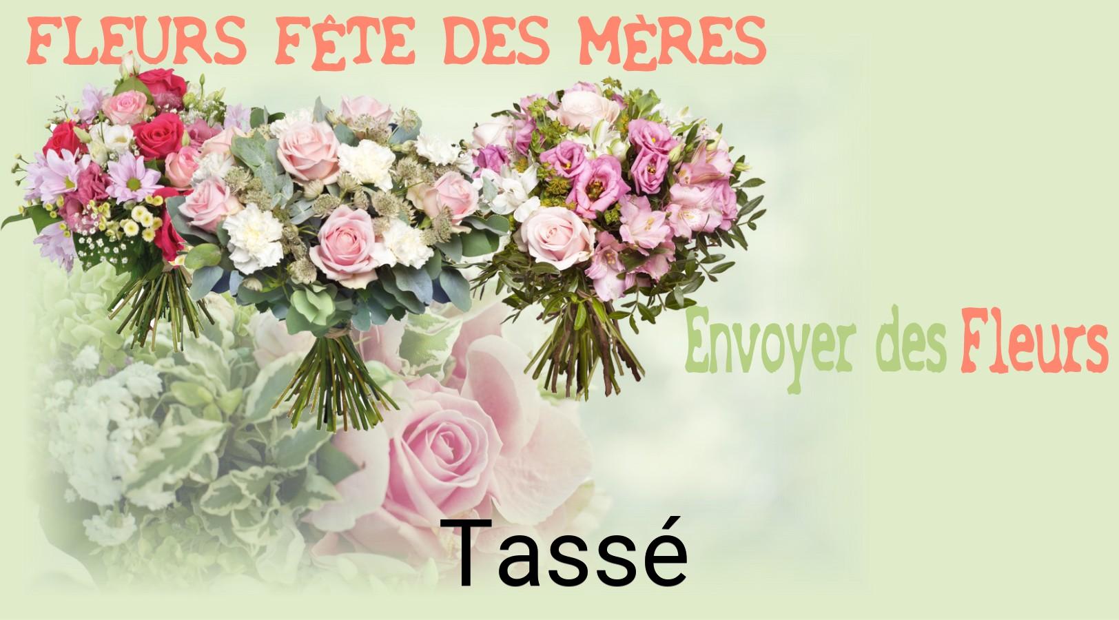 Bouquet de Fête des Mères livré à Tassé